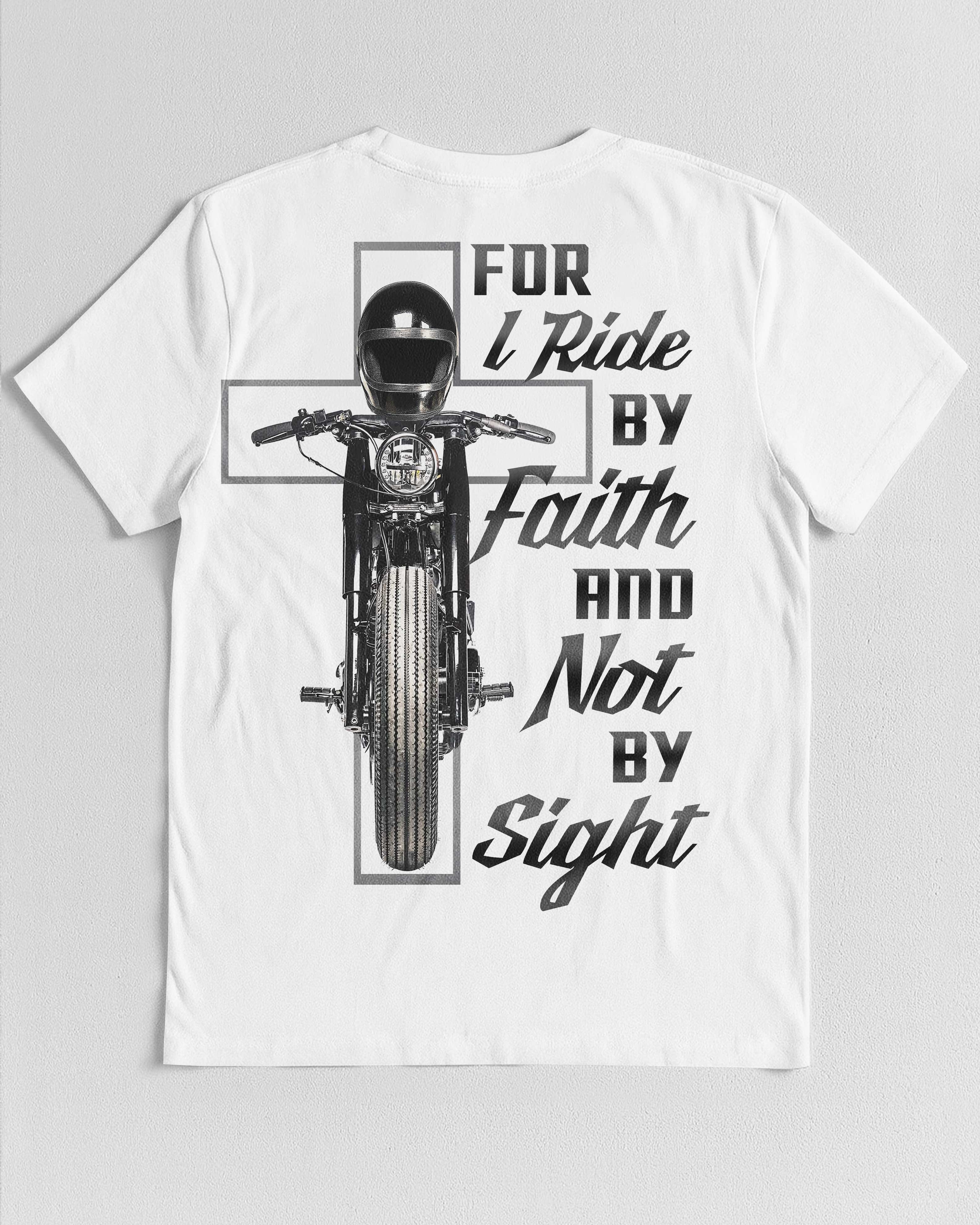 For I Ride By Faith And Not By Sight All Over Print T-Shirt